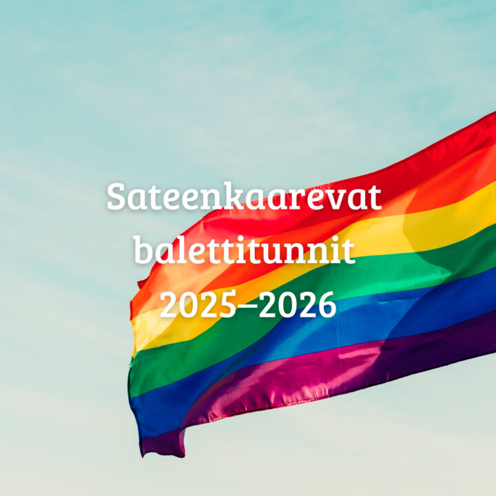 Sateenkaarevat balettitunnit 2025–2026